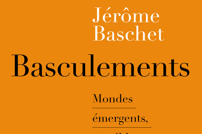 J’ai lu : Basculements de Jérôme Baschet
